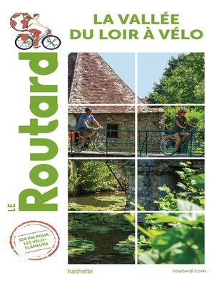 cover image of Guide du Routard Vallée du Loir à Vélo